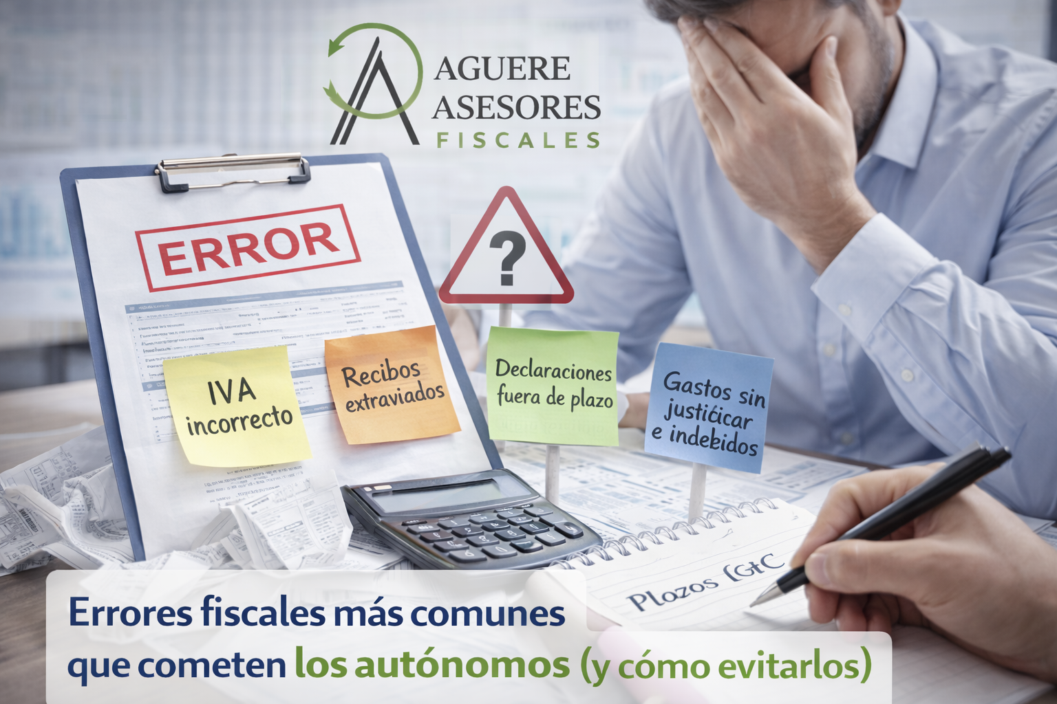Errores fiscales más comunes que cometen los autónomos (y cómo ...