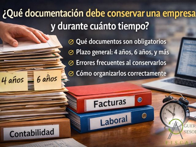Qué-documentación-debe-conservar-una-empresa-y-durante-cuánto-tiempo